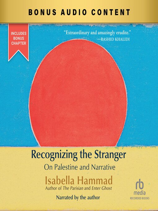 Title details for Recognizing the Stranger by Isabella Hammad - Wait list